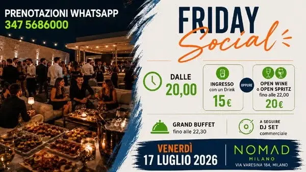 Friday Social – Venerdì 17 Luglio 2026: Aperitivo con Open Wine/Spritz e DJset