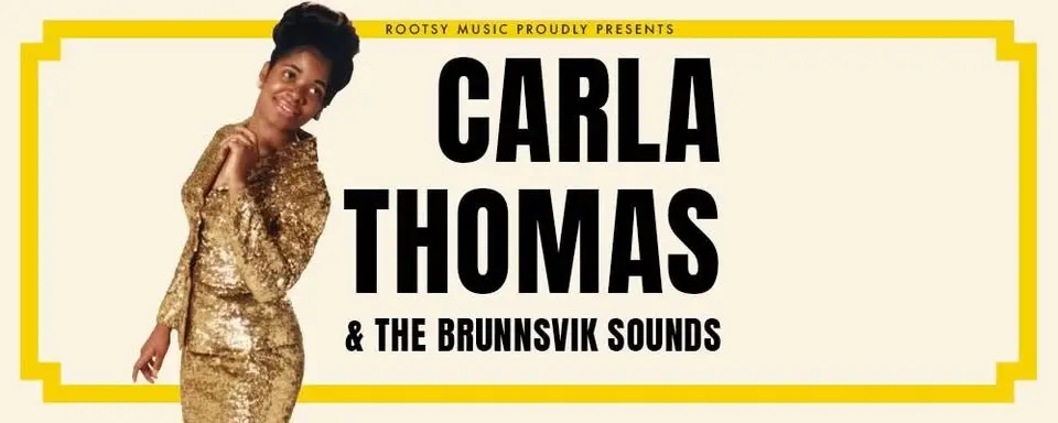 Carla Thomas (US) & The Brunnsvik Sounds | Pustervik, Gothenburg