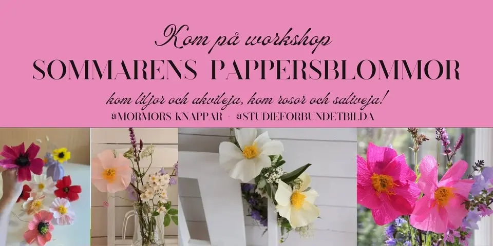 Workshop somriga pappersblommor - hos Bilda i Malmö