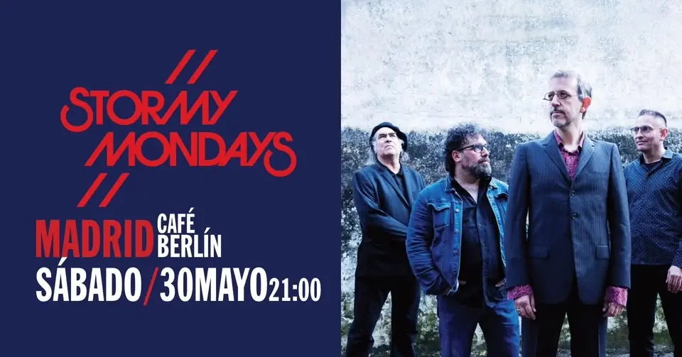 Stormy Mondays en Madrid - Café Berlín