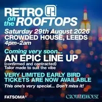 RETRO on the ROOFTOPS Leeds
