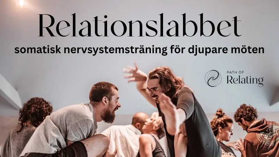 Relationslabbet - somatisk nervsystemsträning för djupare möten
