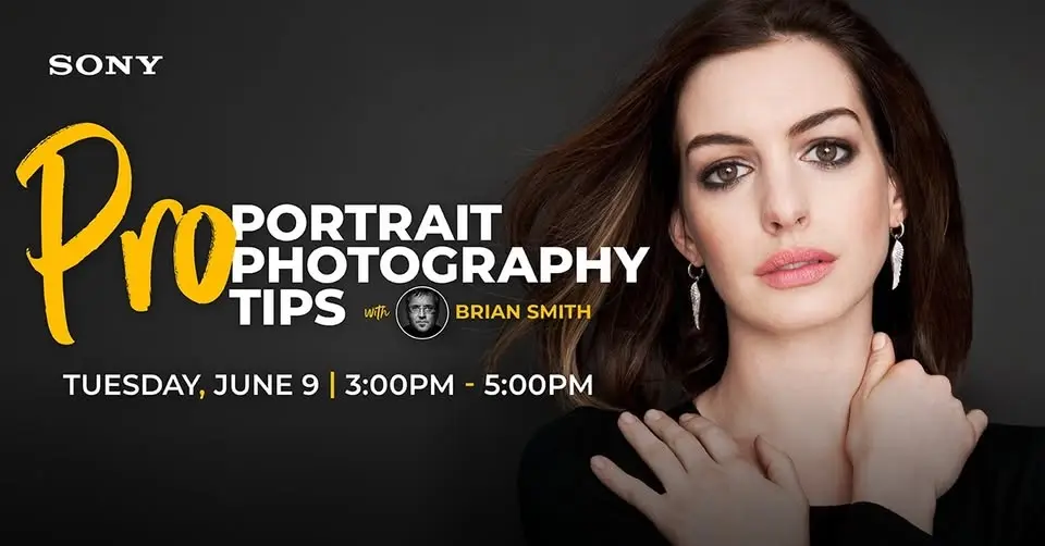 Pro Tips to Better Portrait Photography | Hosted by Sony