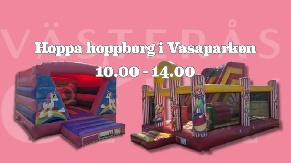 Kom och hoppa hoppborg i Vasaparken