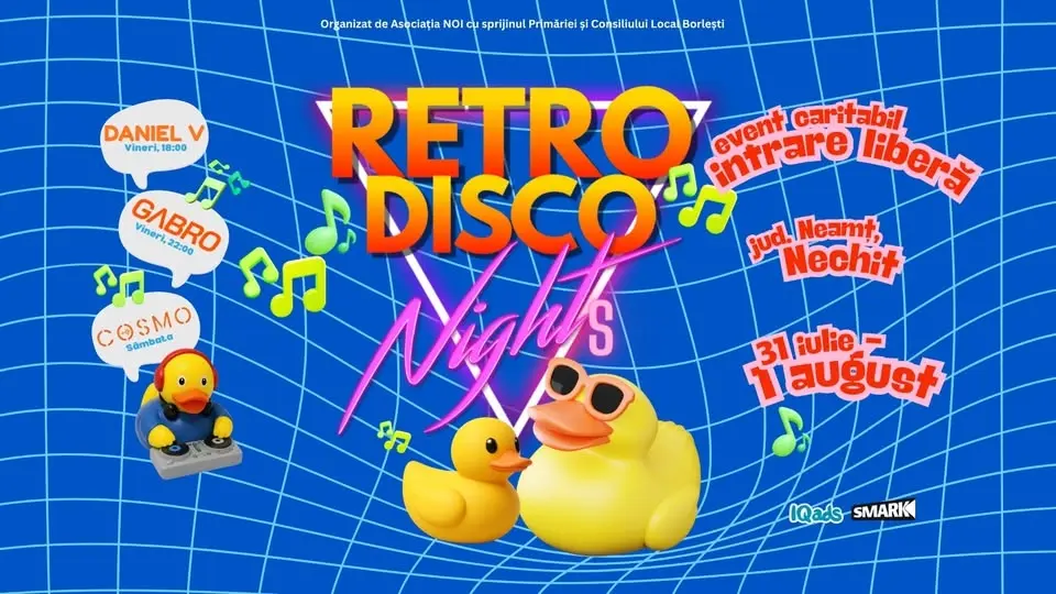 Retro Disco Nights | 31 iulie & 1 august | Nechit