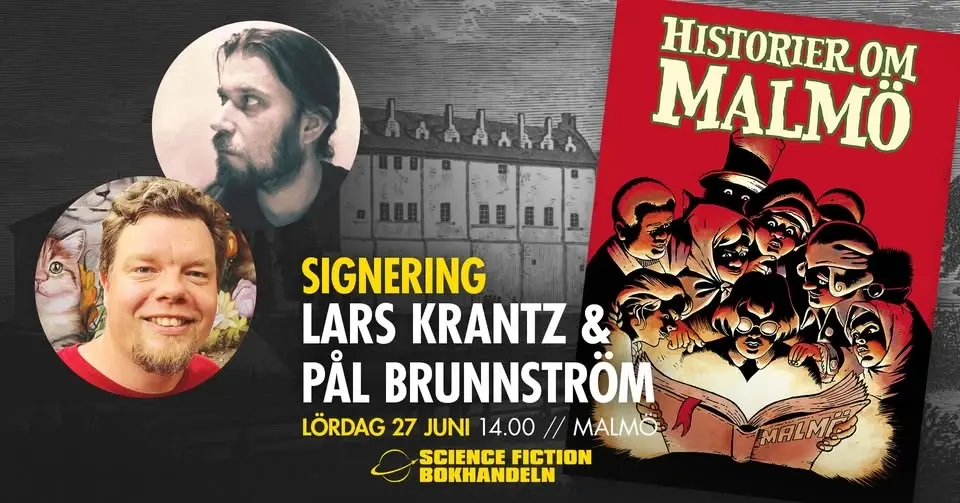 Signering med Pål Brunnström och Lars Krantz // Malmö