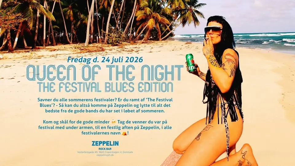 Queen Of The Night - The Festival Blues Edition @Zeppelin Rock Bar