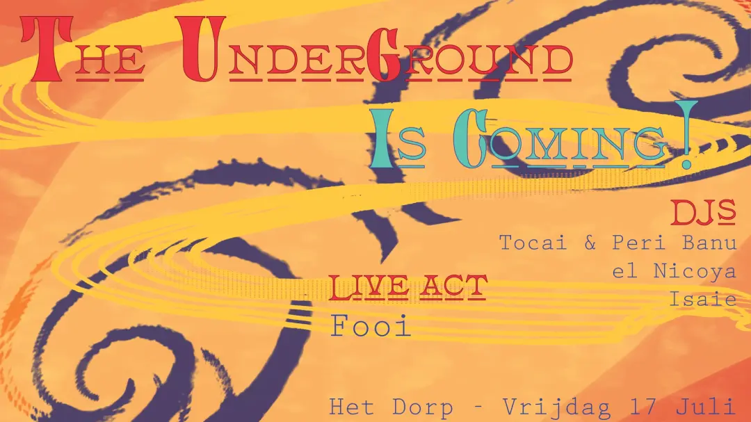 The Underground is Coming