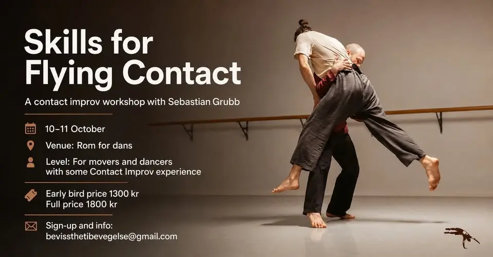 Skills for Flying Contact - Contact Improv Workshop with Sebastian Grubb