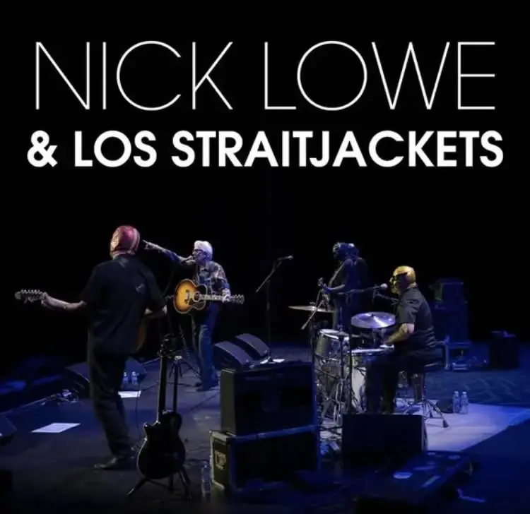 Nick Lowe & Los Straitjackets