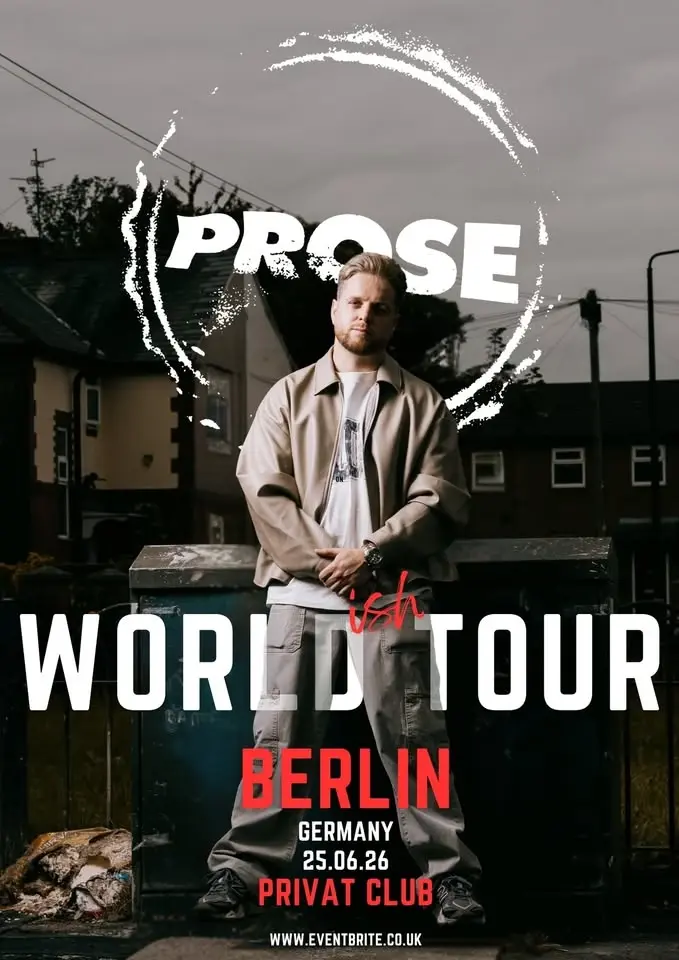 Prose - The World(ish) Tour @Privatclub Berlin