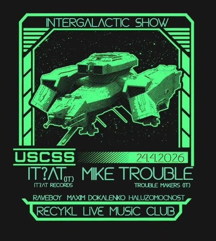 INTERGALACTIC SHOW IN RECYKL 