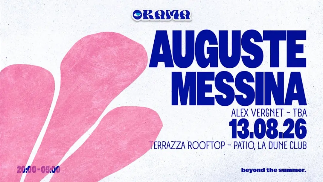 Orama - Summer Club : Auguste & Messina