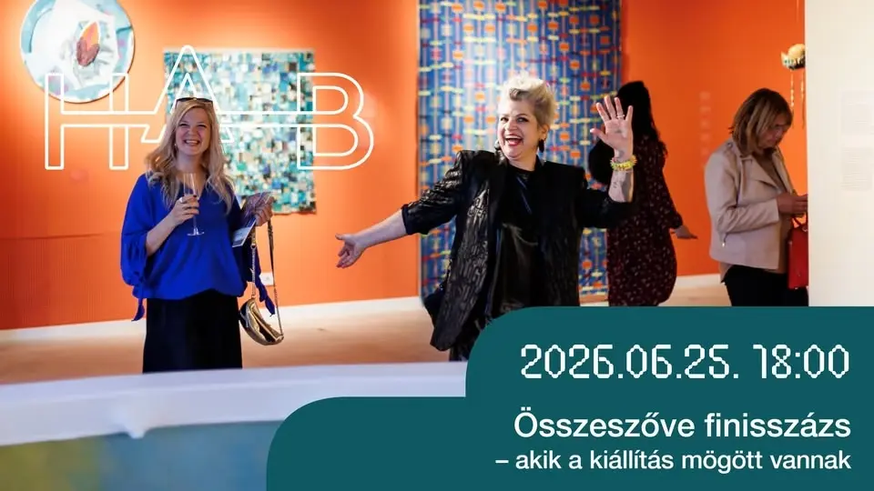 Összeszőve finisszázs – akik a kiállítás mögött vannak 