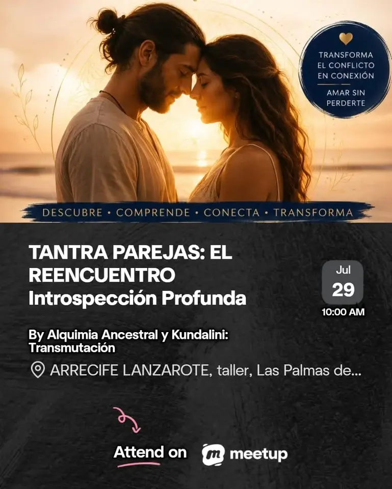 TANTRA PAREJAS: EL REENCUENTROIntrospección Profunda, Astrología y Despertar Energético