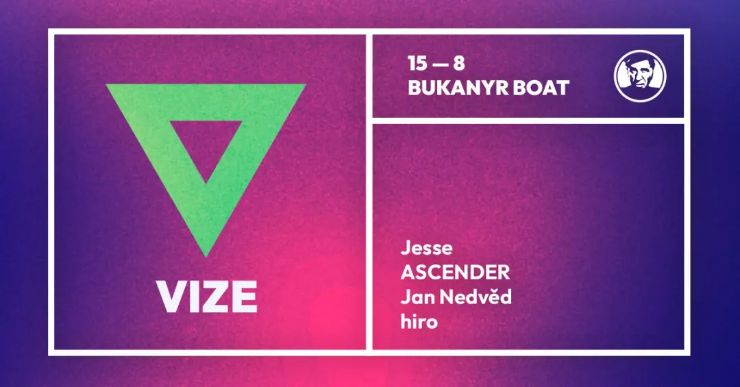 VIZE - djs Jesse, ASCENDER, Hiro, Jan Nedvěd