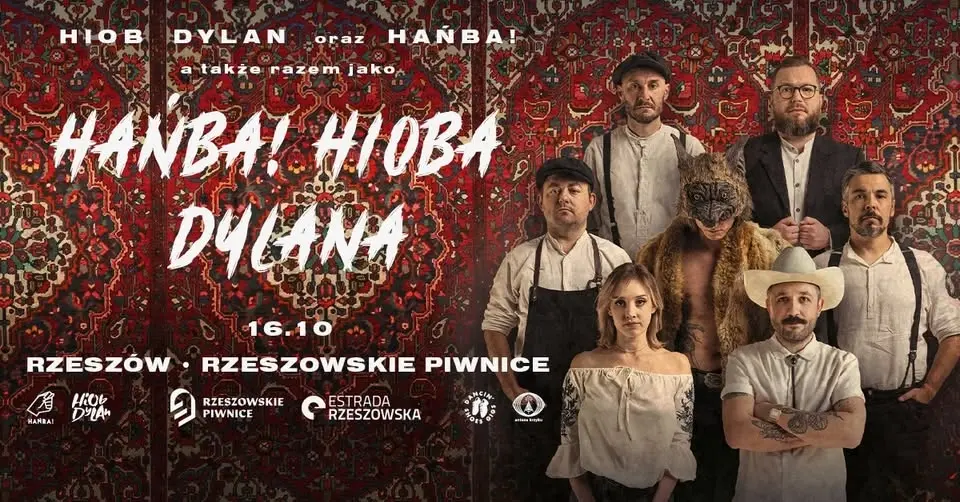 Hańba! Hioba Dylana • 16.10 • Rzeszów, Rzeszowskie Piwnice