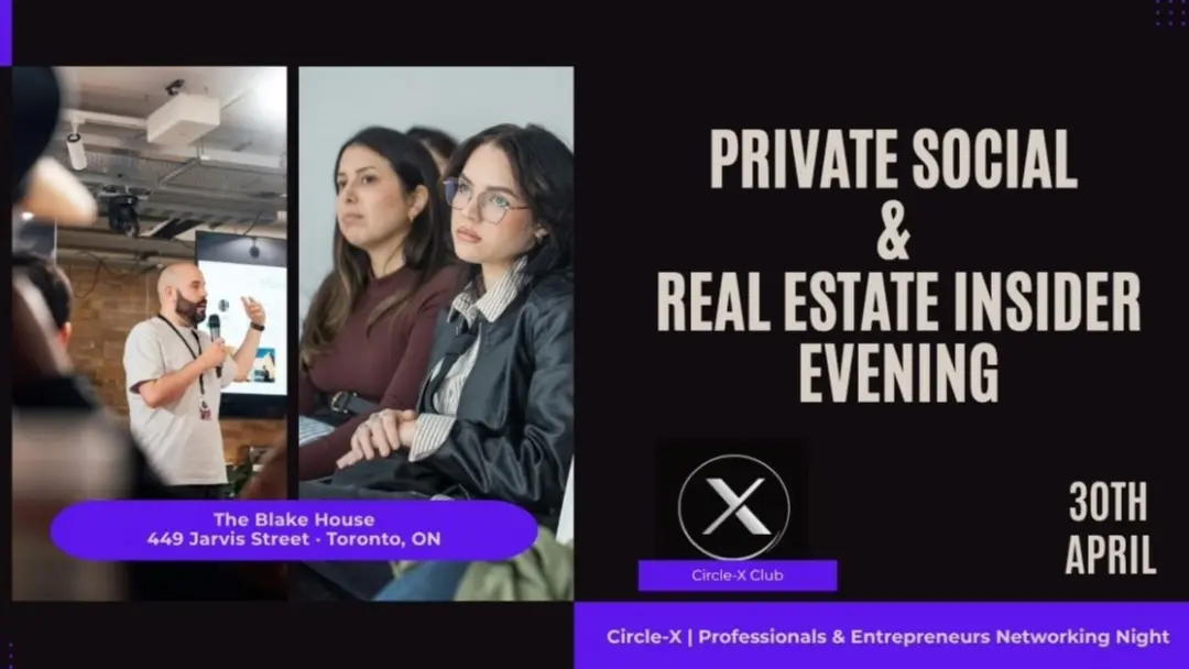 Circle X: Private Social & Real Estate Insider Evening