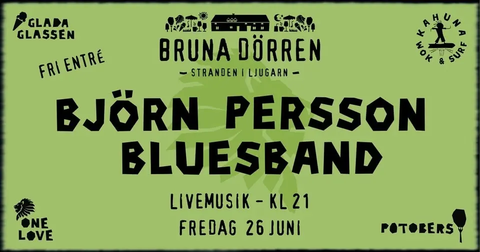 BJÖRN PERSSON BLUESBAND - Live på Bruna Dörren - Fri entré