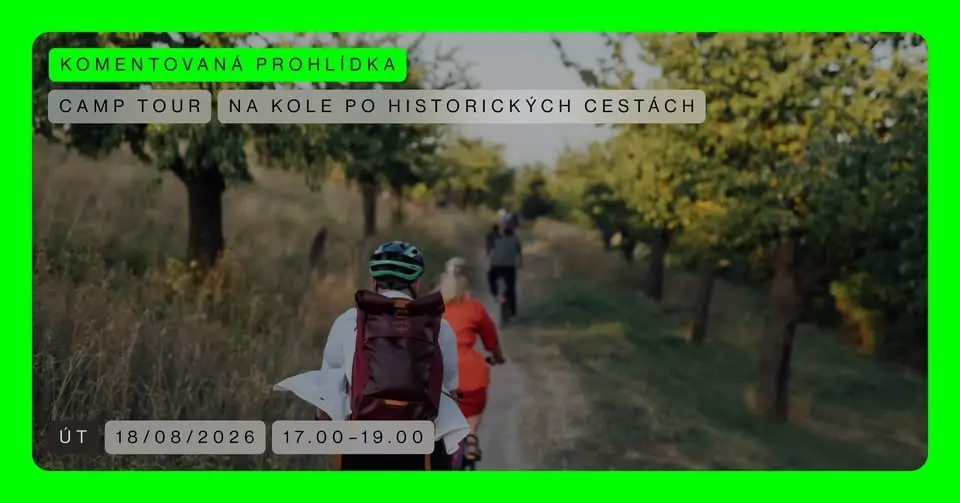 CAMP TOUR 🟢 Na kole po historických cestách