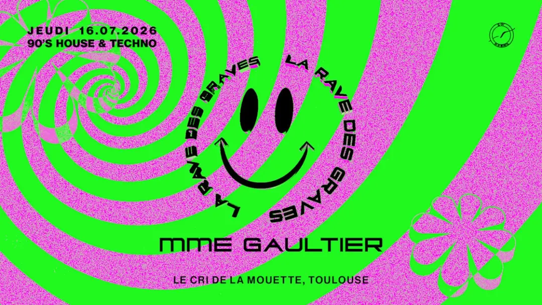 La Rave Des Graves Inv. Mme Gaultier (House & Techno 90's)