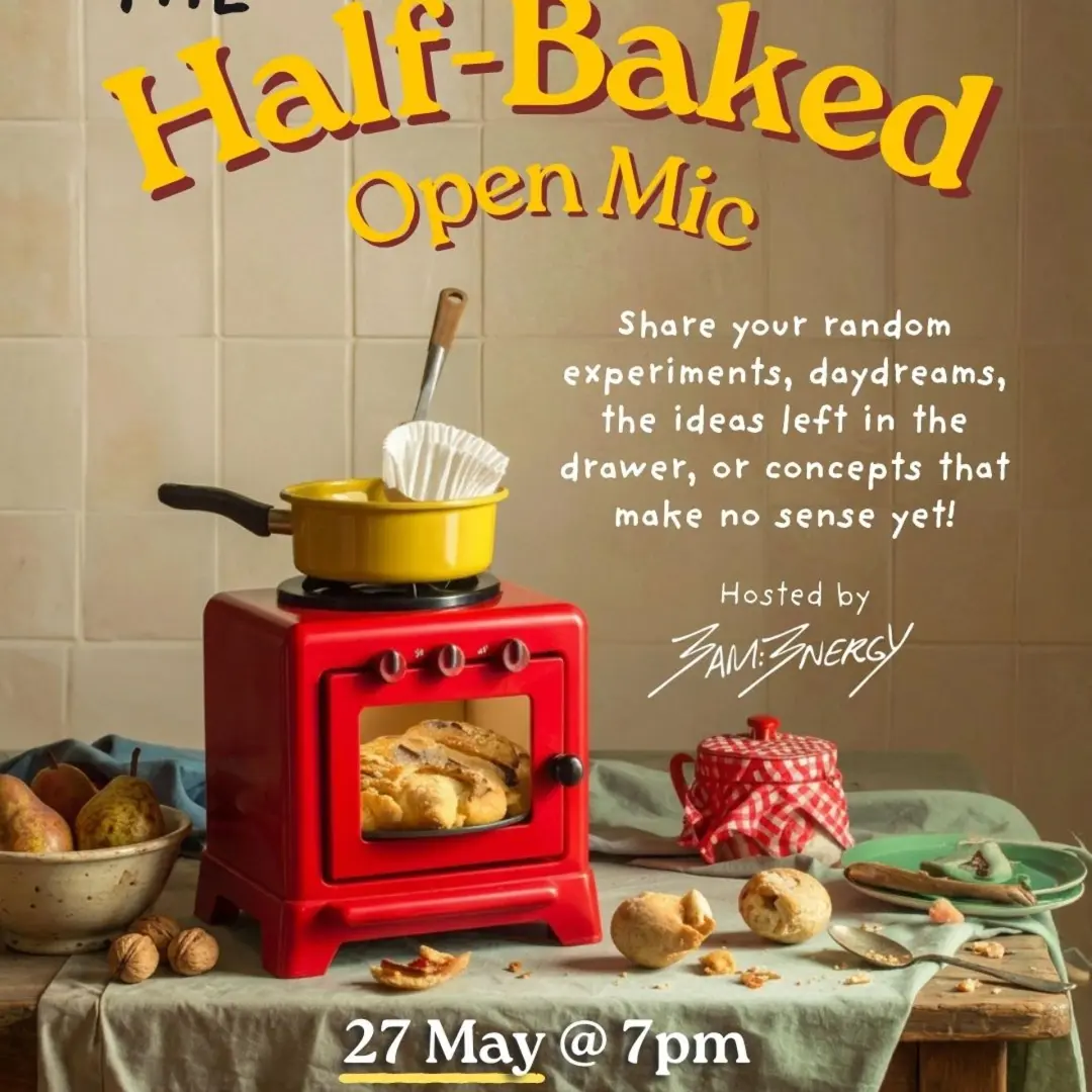 The Half-Baked Open Mic