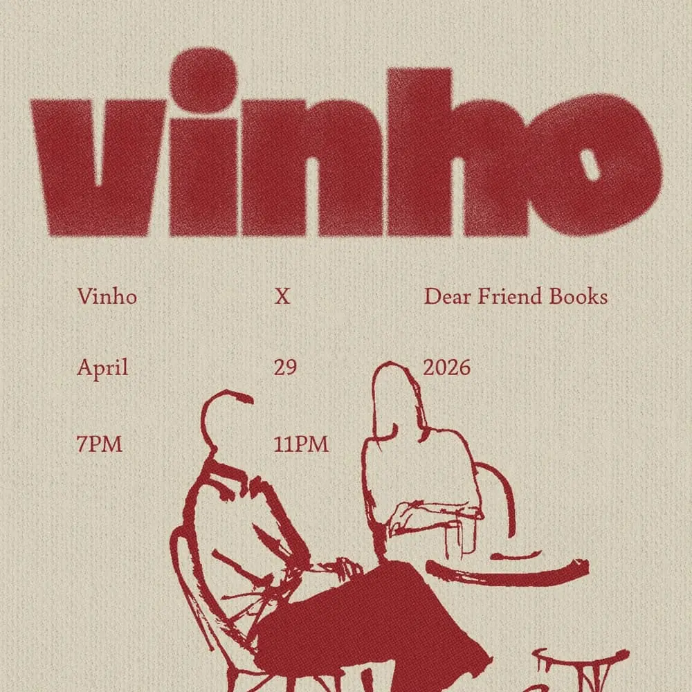Vinho @ Dear Friend Books