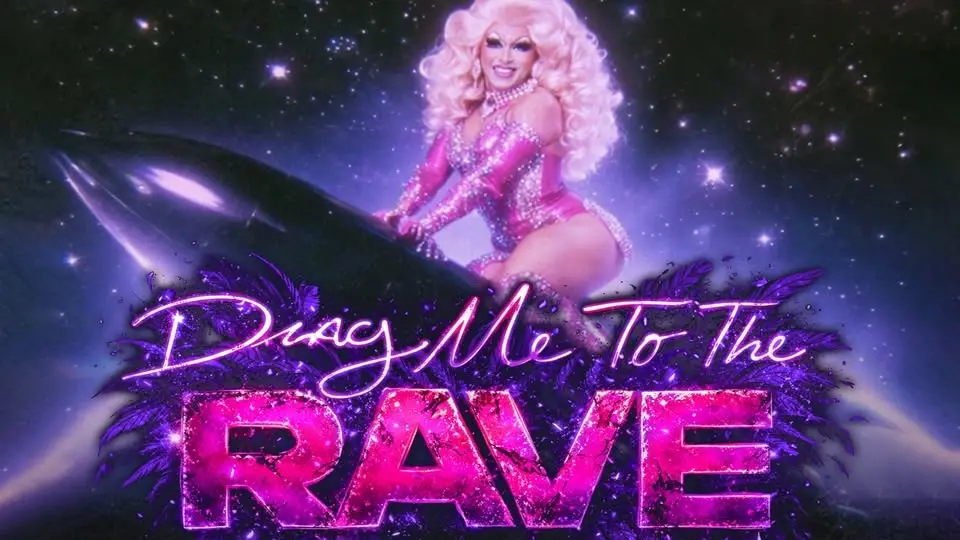 Drag Me To The Rave