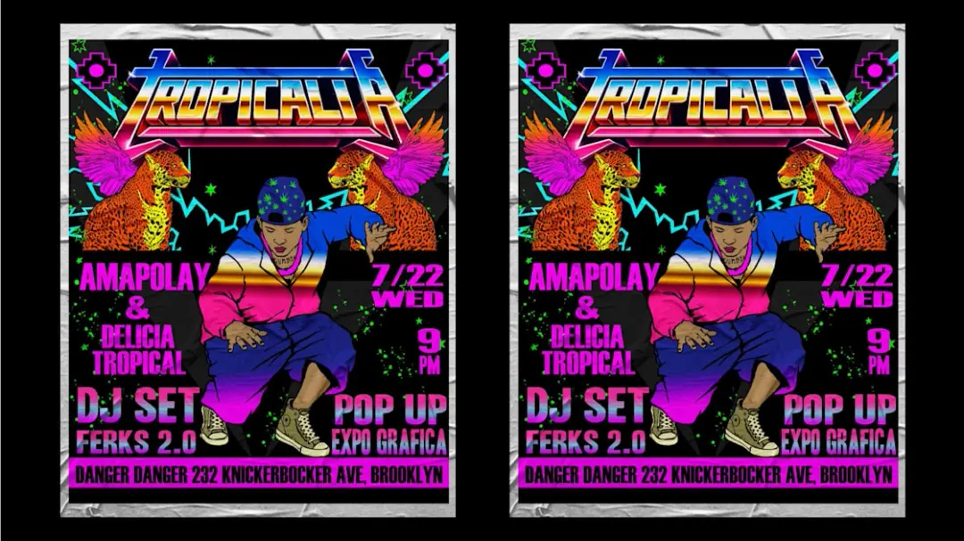 Tropicalia! Latin Dance Party Feat. Amapolay, Yeka (Rsvp)