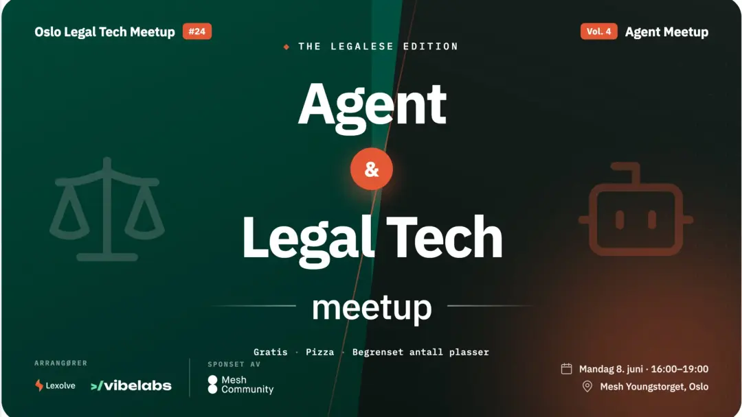 Agent vol 4 & Legal tech meetup # 24