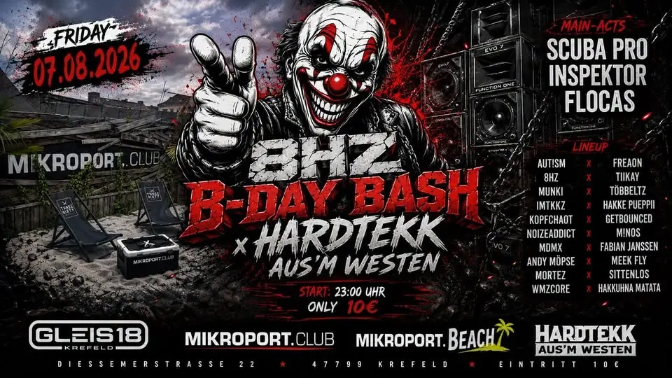Hardtekk aus'm Westen 8Hz B-Day Bash // w. Scuba Pro, Inspektor & Flocas