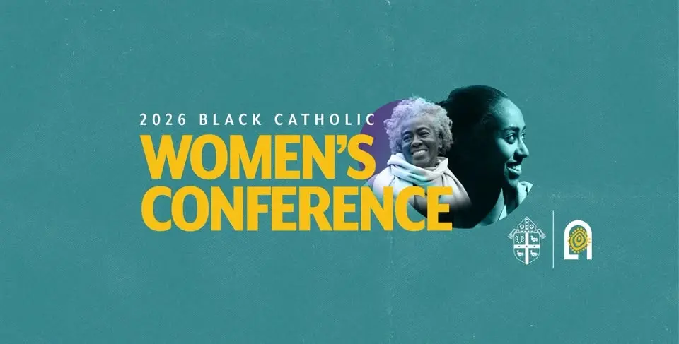 2026 Black Catholic Women's Conference
