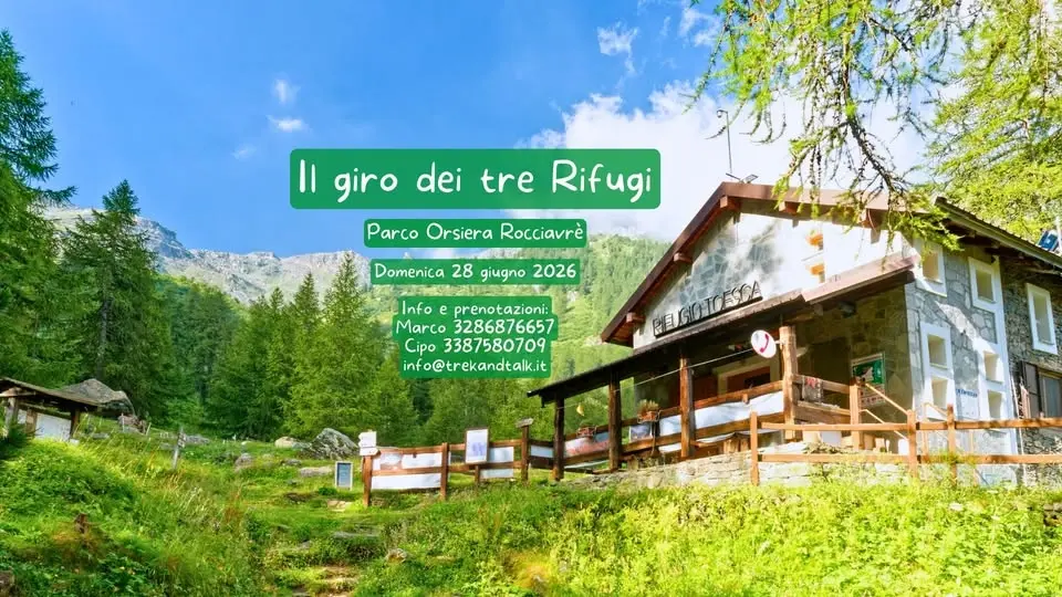 Anello dei tre Rifugi - Parco Orsiera Rocciavrè
