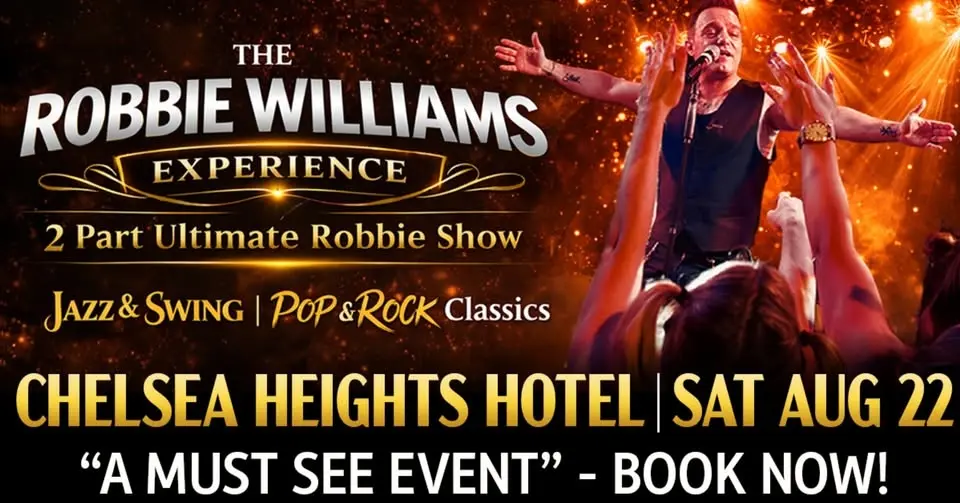 The Robbie Williams Experience - Chelsea Heights, VIC