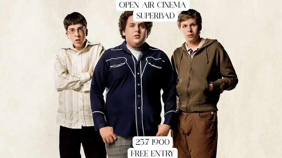 Open Air Cinema: Superbad (2007) – July 25th at 19:00
