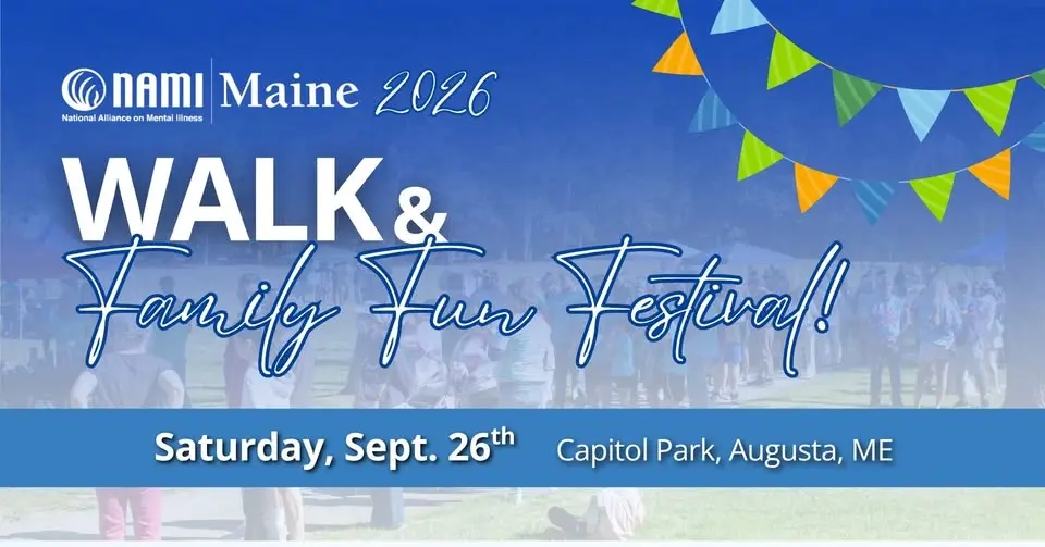 2026 NAMI Maine Walk & Family Fun Festival!