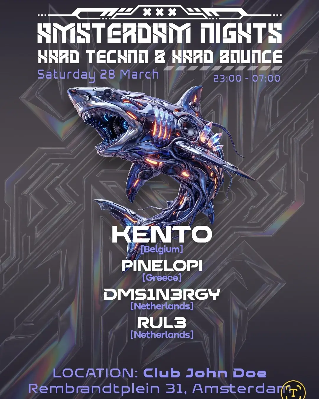 Amsterdam Nights: Hard Techno & Bounce with Kento [BE], PINELOPI [GR], DMS1N3RGY [NL] & RUL3 