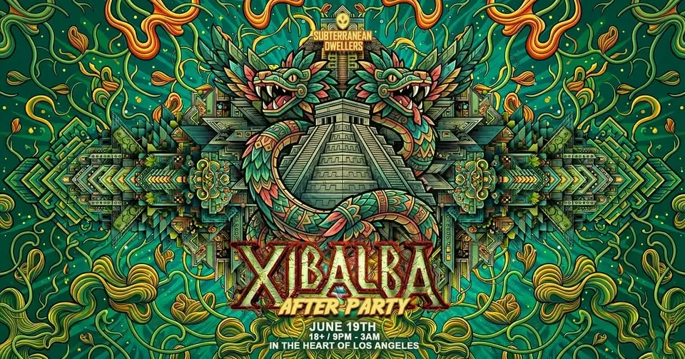 XIBALBA (AFTER PARTY)
