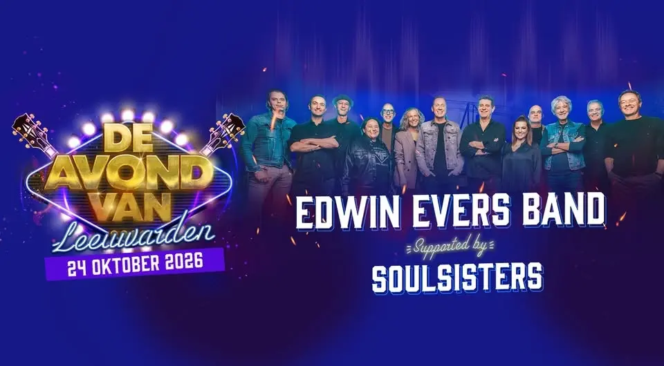 De Avond van Leeuwarden met o.a. Edwin Evers Band