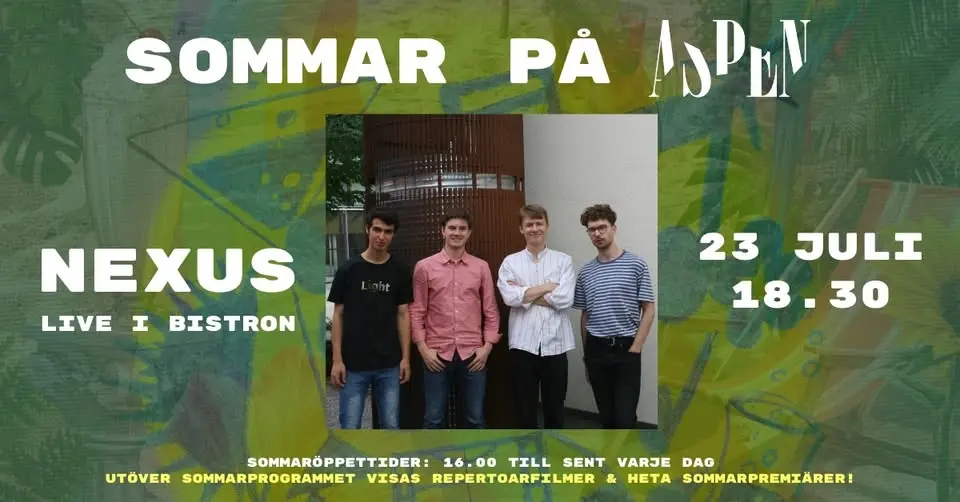 Sommar på Aspen: NEXUS live i bistron!