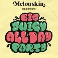 Melonskin Big Juicy All Day Party