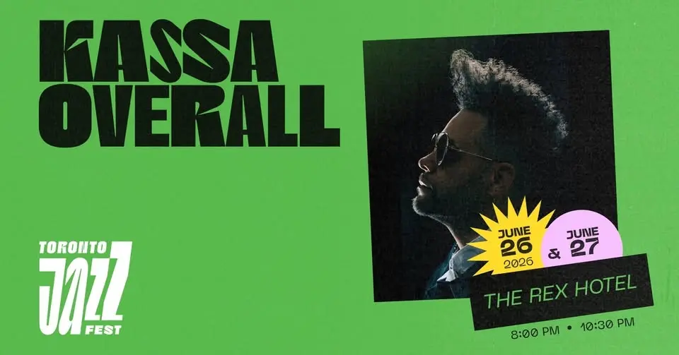 The Toronto Jazz Festival and The Rex Hotel present Kassa Overall