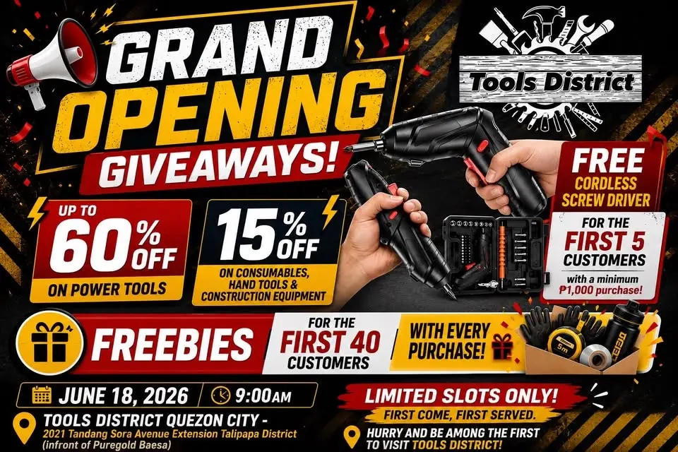 GRAND OPENING: TOOLS DISTRICT QUEZON CITY