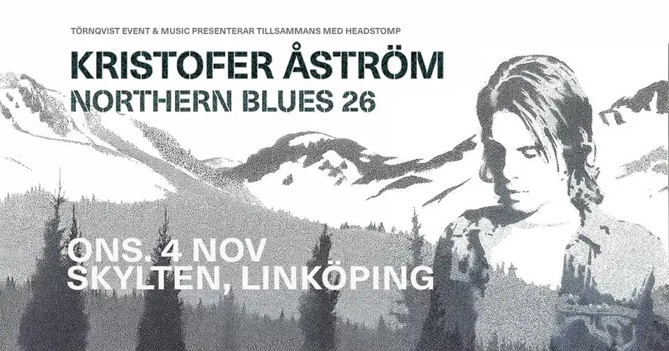 Kristofer Åström - Northern Blues 25 år