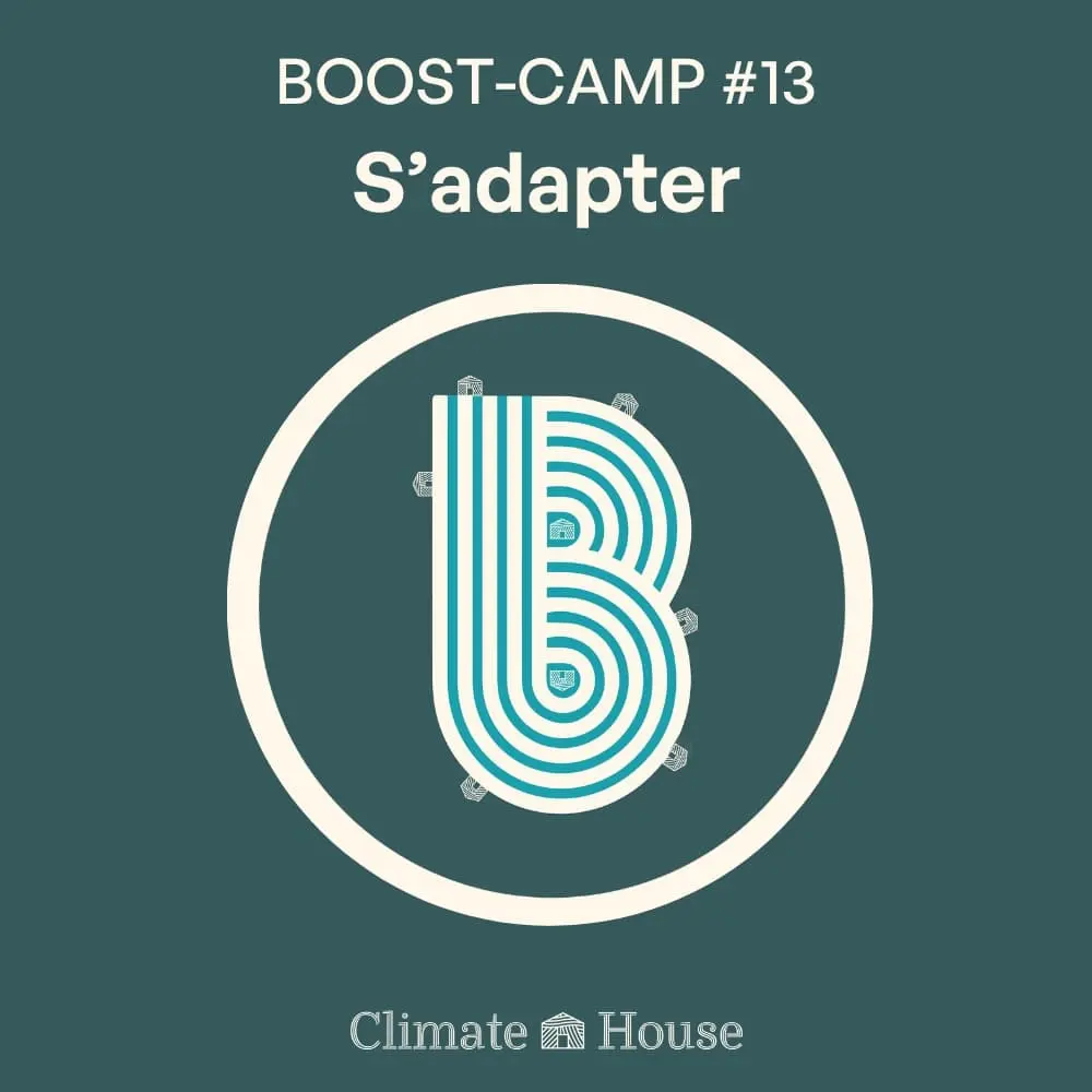 🏡 BOOST-CAMP #13 - S'adapter