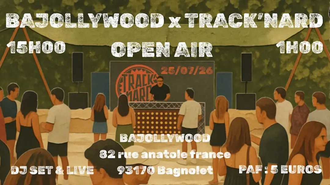 Open Air : Bajollywood X Track'nard # 1