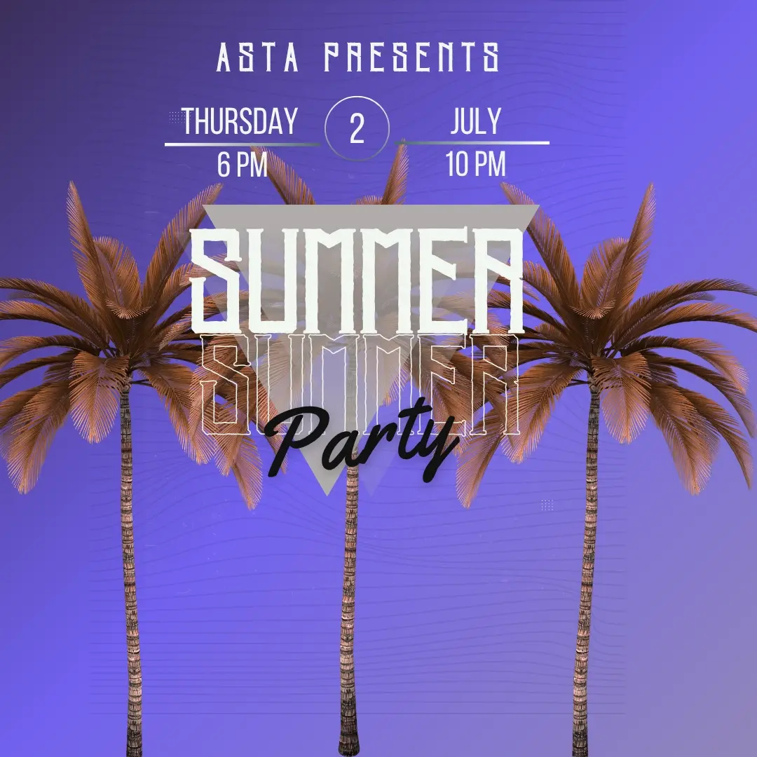 ASTA SUMMER PARTY