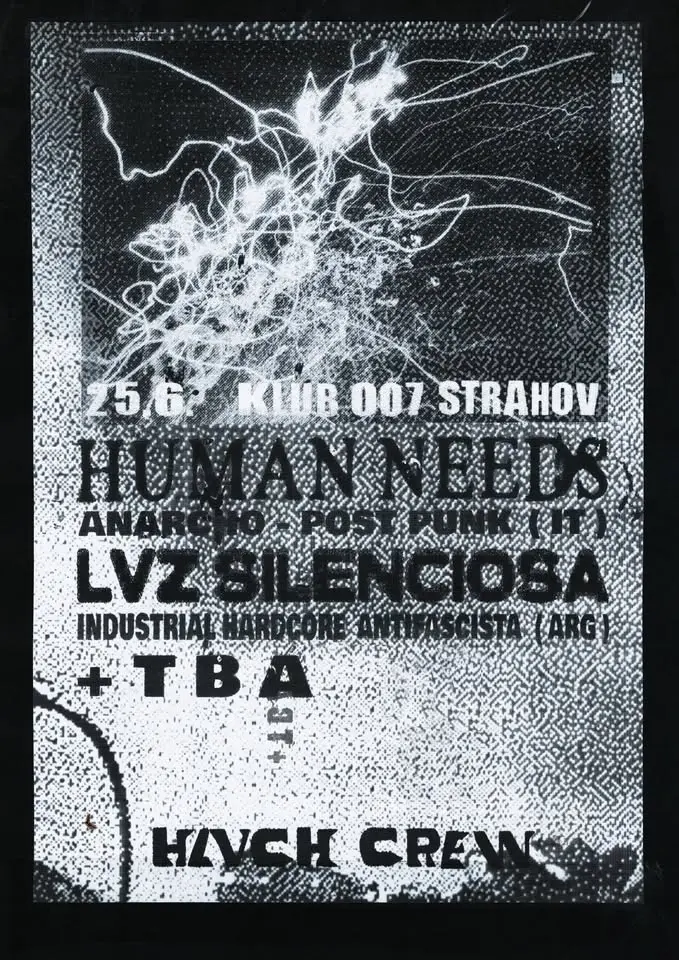 Human Needs // LVZ Silenciosa // TBA