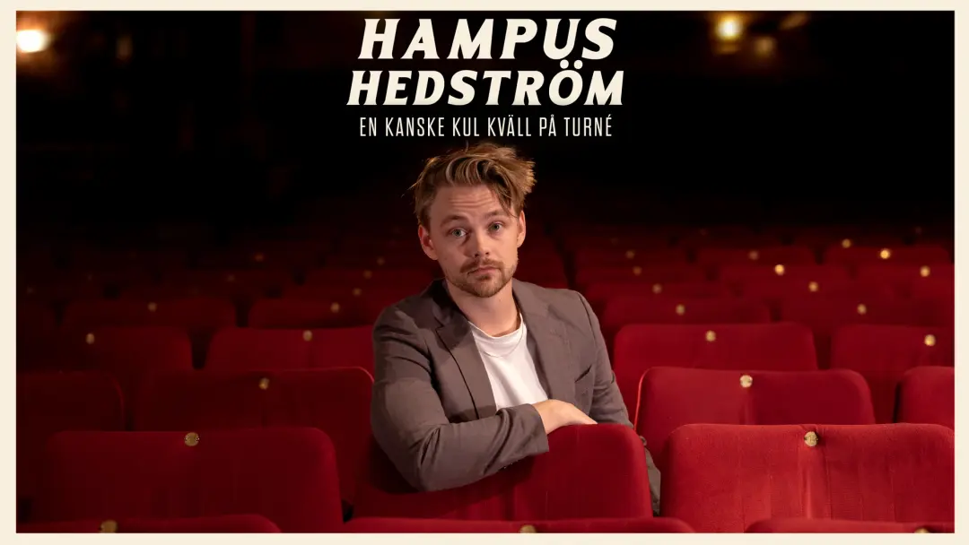 Hampus Hedström - En kanske kul kväll i Stockholm
