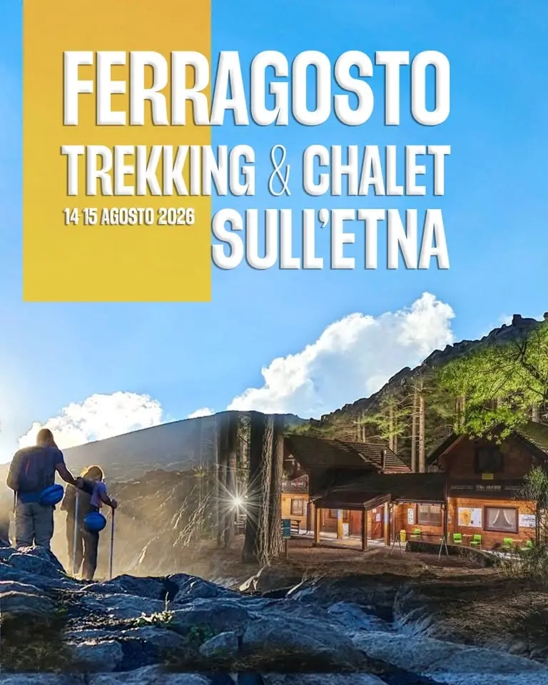 FERRAGOSTO | TREKKING & CHALET SULL'ETNA